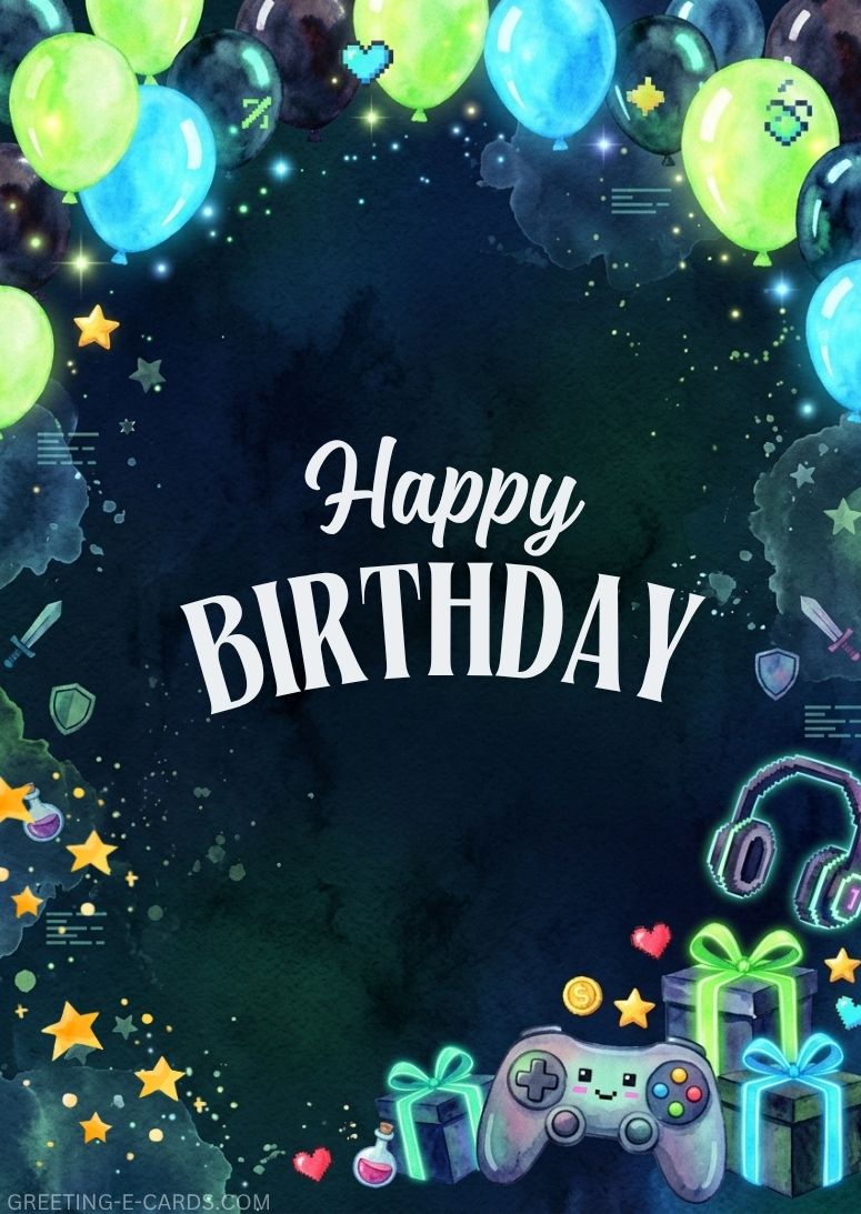 Gamer  Happy Birthday Card  for Boys - Free E-card no sign up
