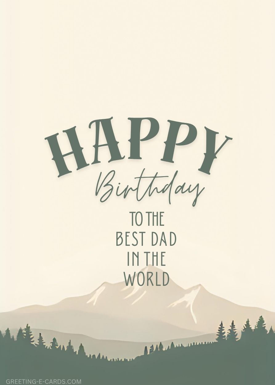 Happy Birthday E-Card for Dad with Mountain Landscape - Free E-card no sign up