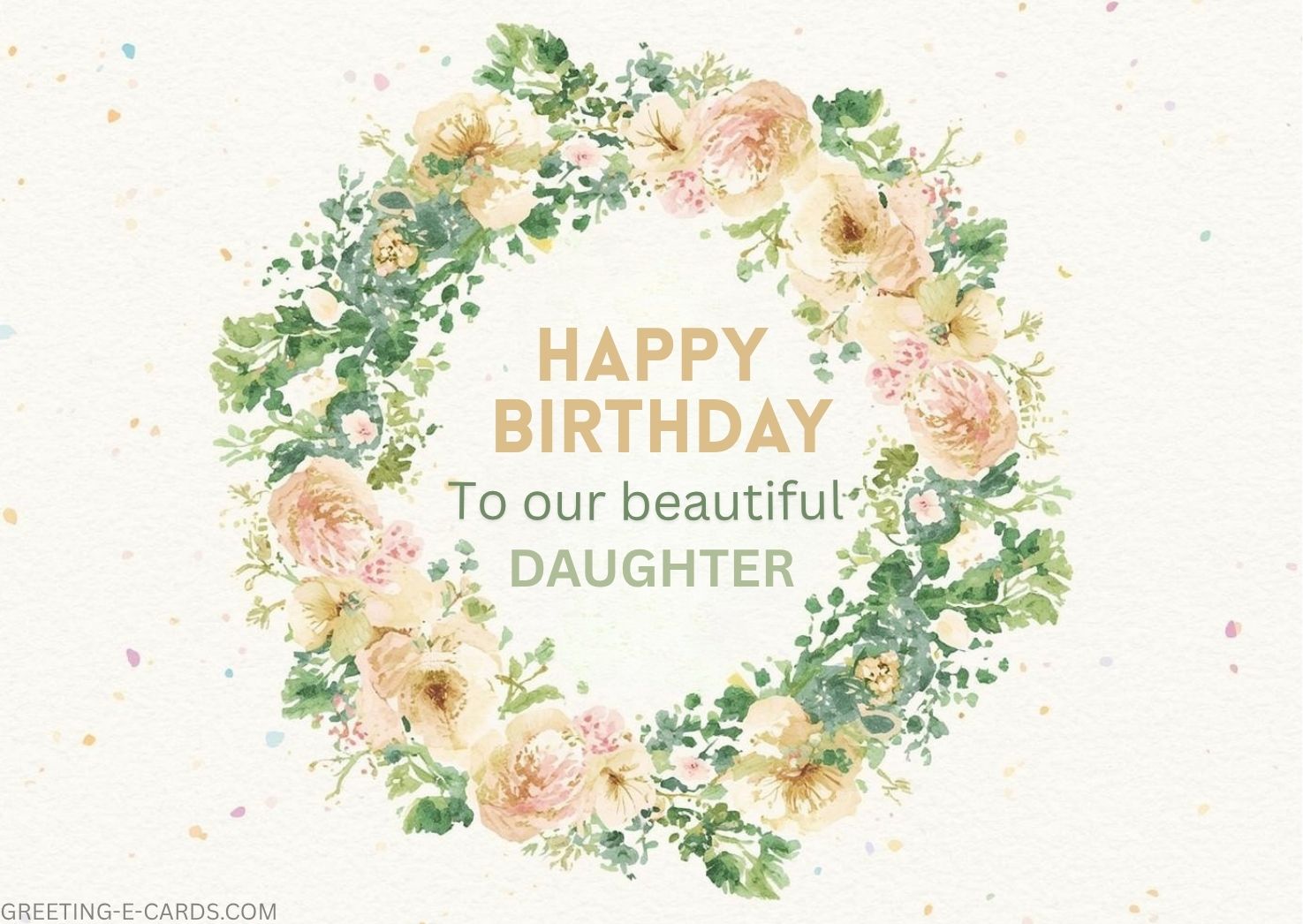 Birthday E-Card for Daughter with Floral Wreath - Free E-card no sign up