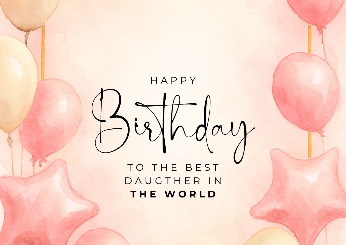 Birthday E-Card for Daughter with Watercolor Balloons - Free E-card no sign up