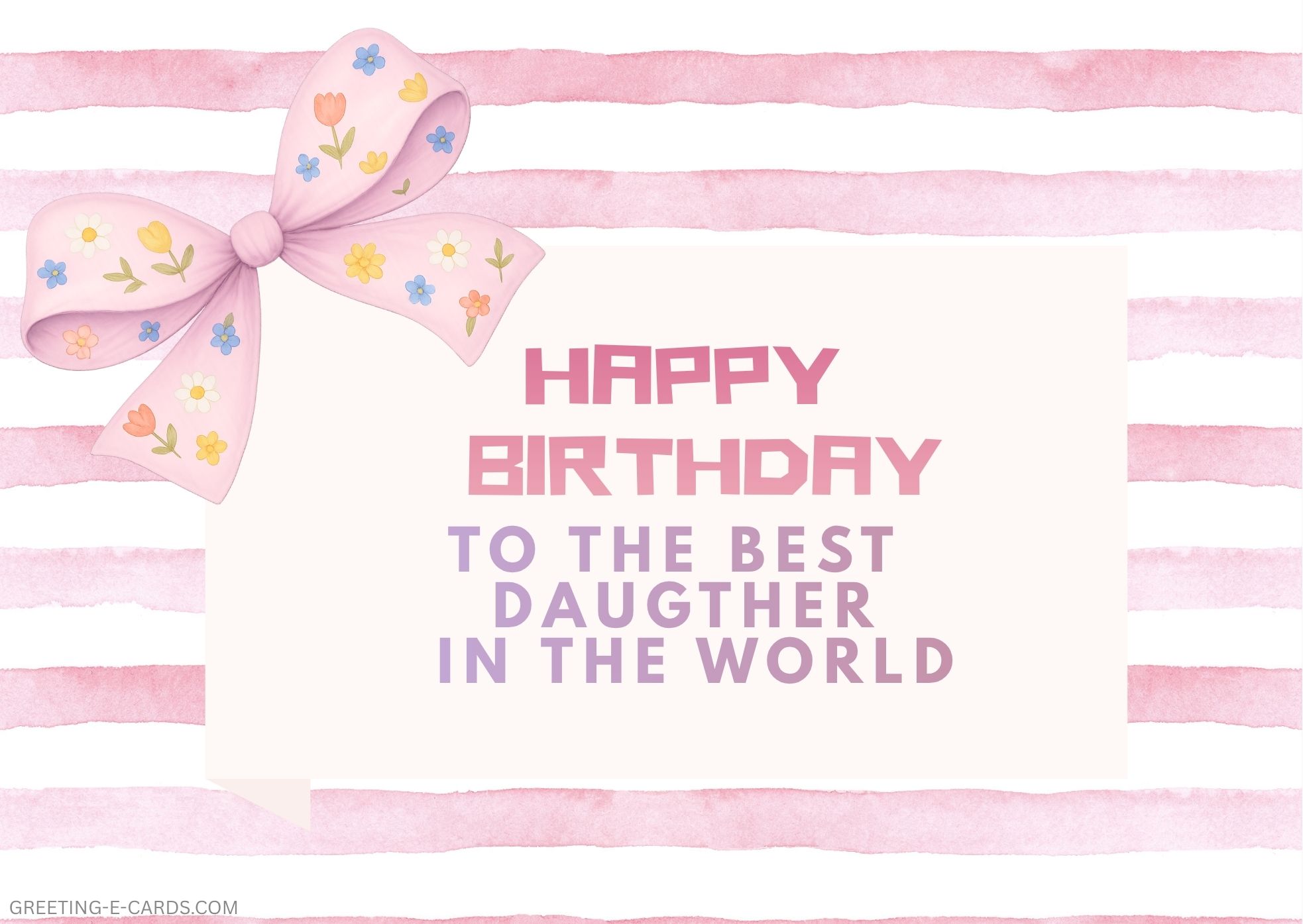 Happy Birthday E-Card for Daughter with Pink Bow - Free E-card no sign up