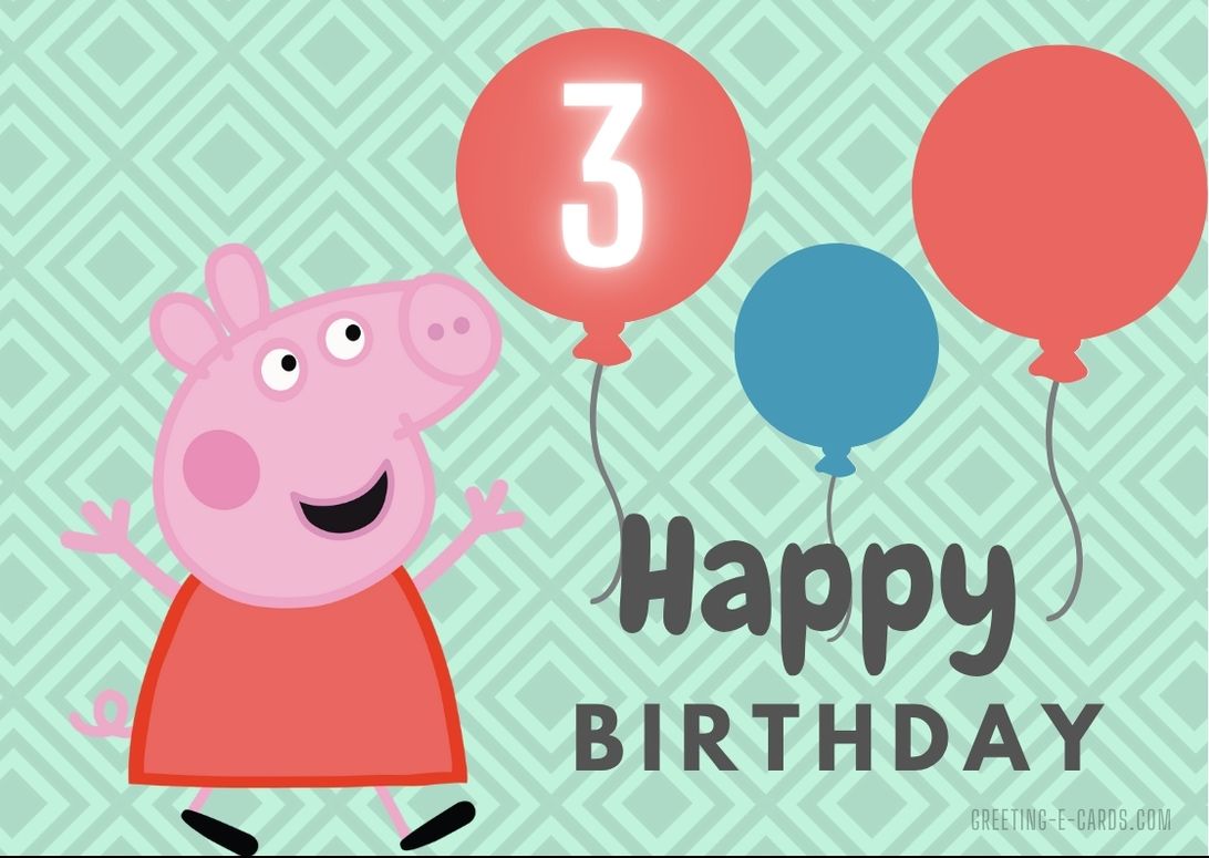 Happy 3rd Birthday with Peppa Pig!