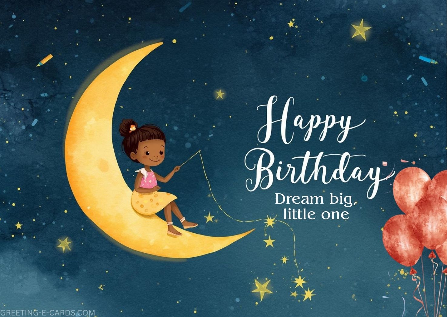 Happy Birthday Girl Dream Big E-Card - Free E-card no sign up