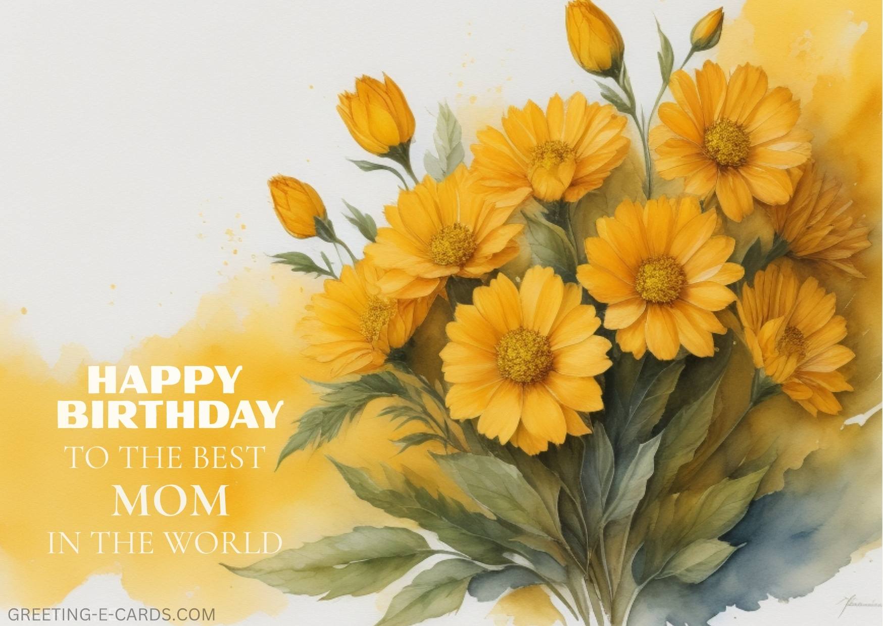 Birthday E-Card for Mom with Yellow Flowers - Free E-card no sign up