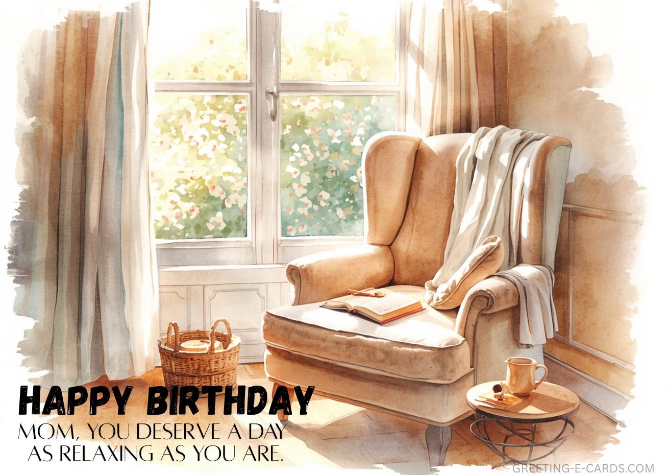 Relaxing Birthday E-Card for Mom - Free E-card no sign up