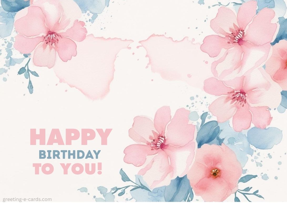 Watercolor Floral Happy Birthday E-Card - Free E-card no sign up