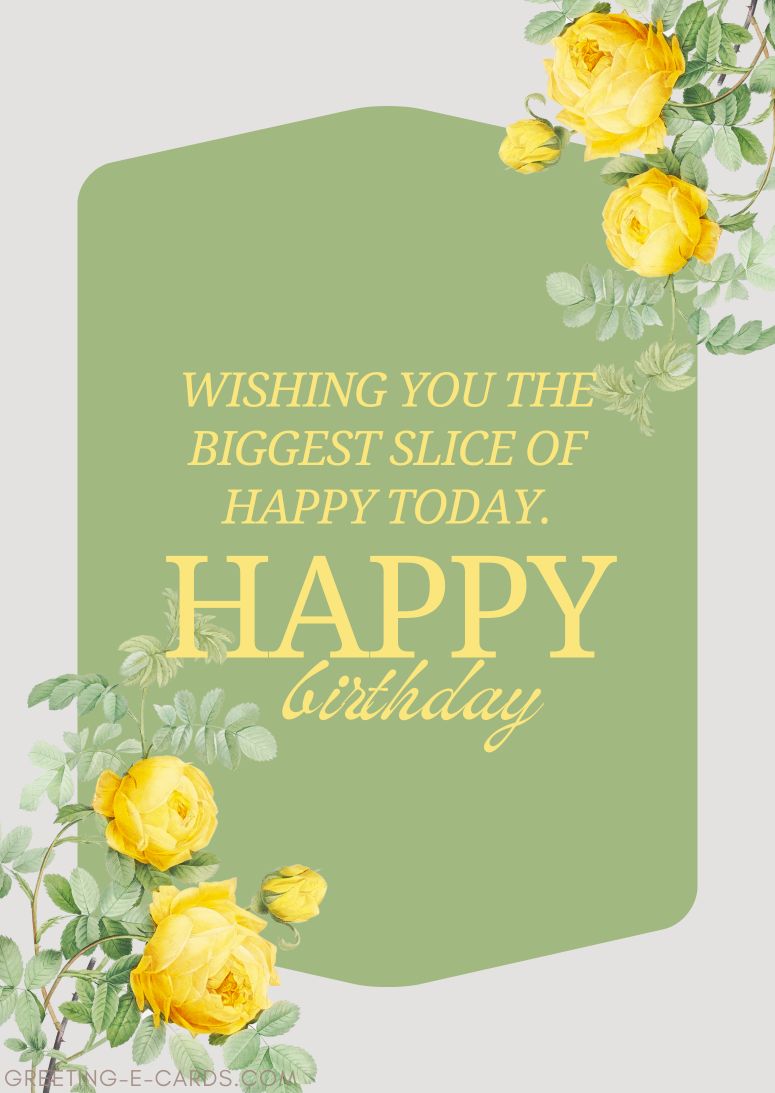 Biggest Slice of Happy Birthday E-Card