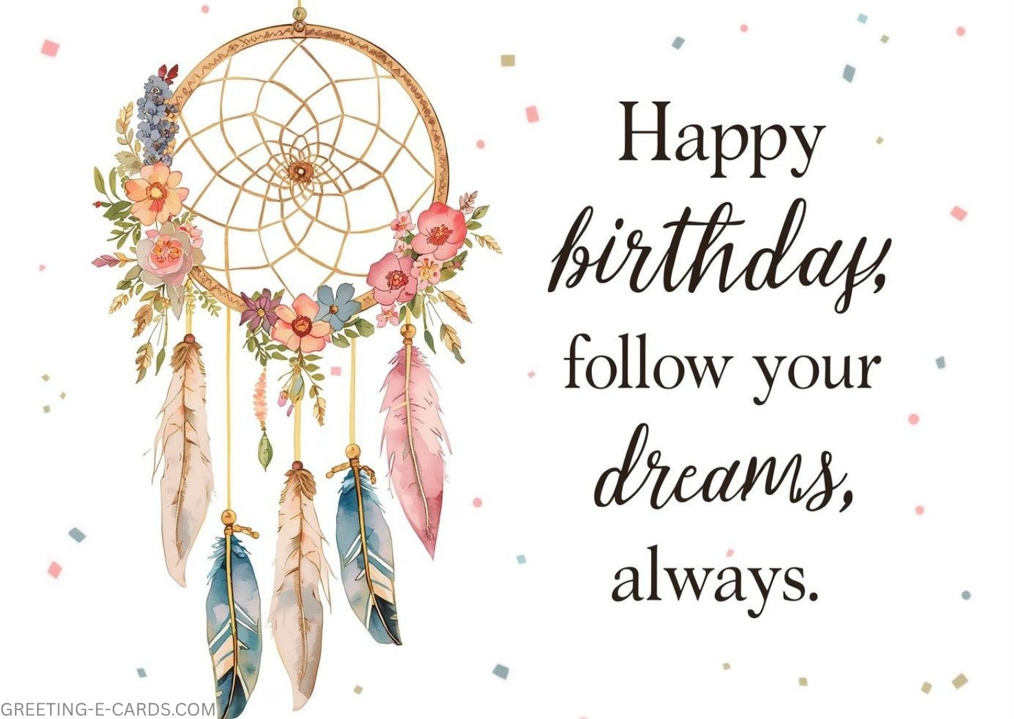 Dreamcatcher Birthday E-Card with Heartfelt Wishes - Free E-card no sign up