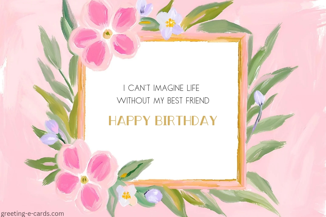 Happy Birthday, Best Friend
