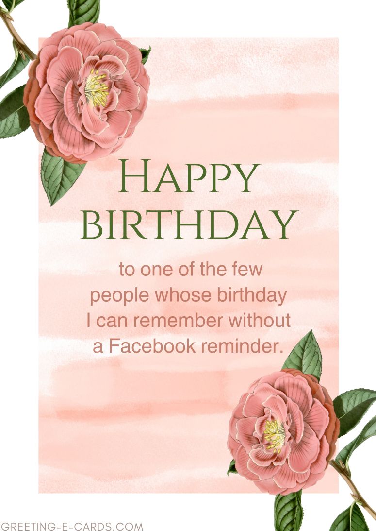 Happy Birthday, Remembered Without Facebook!