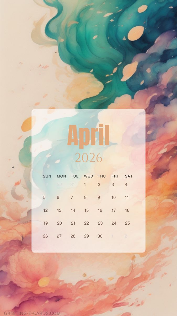 April 2026 Calendar Phone Wallpaper - Free E-card no sign up