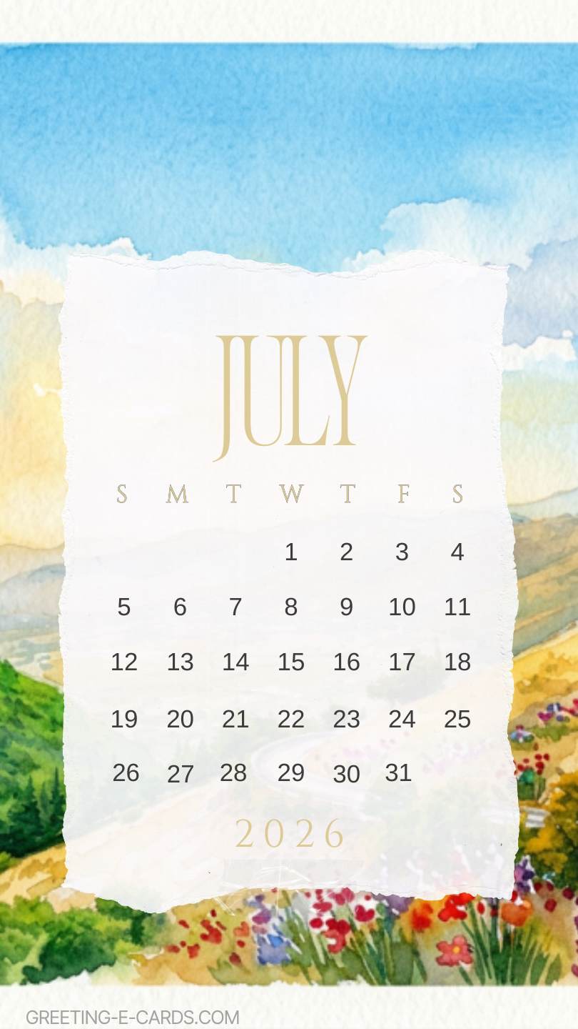 July 2026 Calendar Phone Wallpaper - Free E-card no sign up