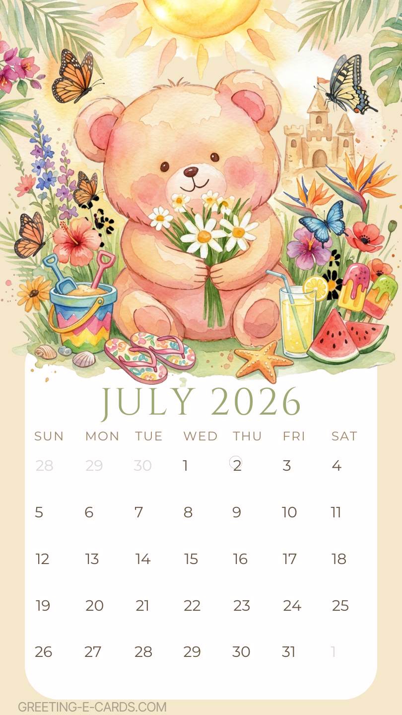 July 2026 Calendar Phone Wallpaper with Cute Teddy Bear - Free E-card no sign up