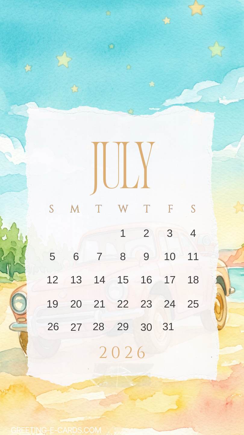 July 2026 Calendar Phone Wallpaper - Free E-card no sign up