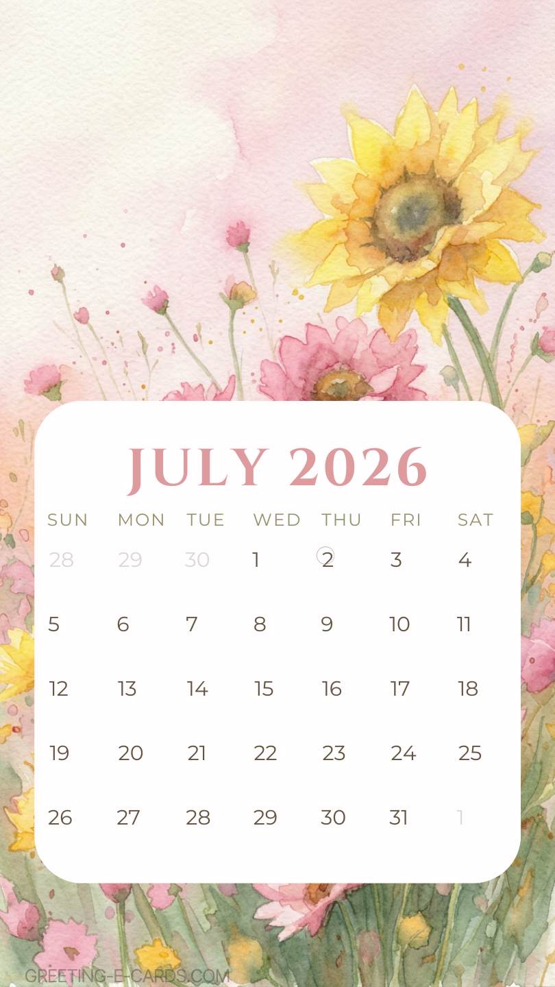 July 2026 Sunflower Calendar Phone Wallpaper - Free E-card no sign up