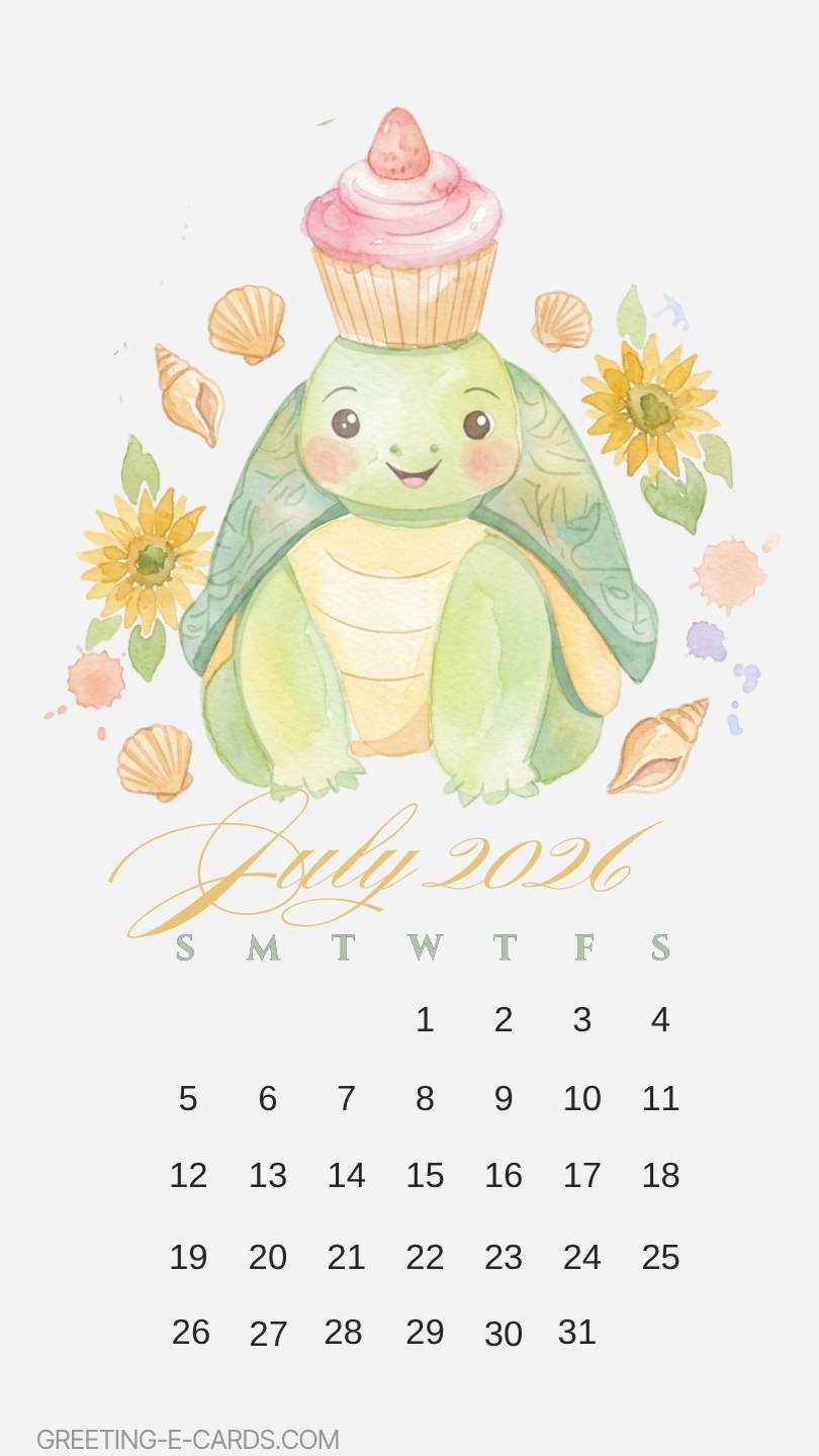 July 2026 Turtle Calendar Phone Wallpaper - Free E-card no sign up