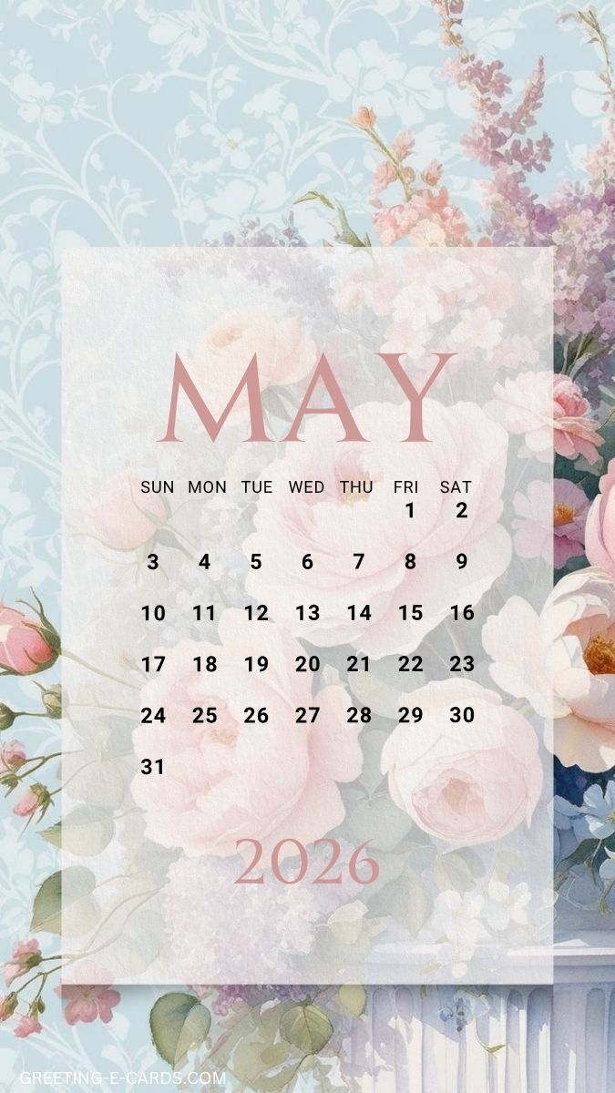 May 2026 Calendar Floral Phone Wallpaper - Free E-card no sign up