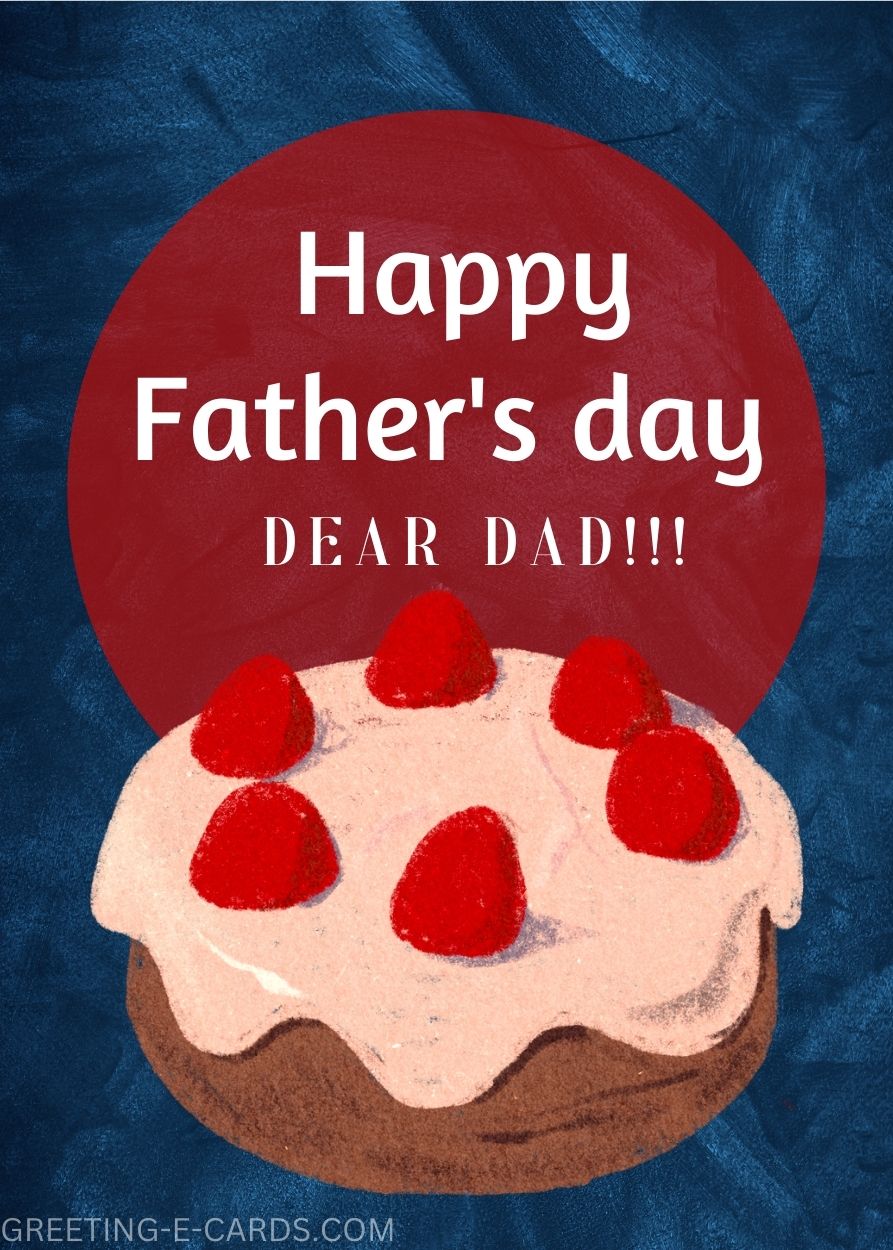 Happy Father's Day Cake E-Card