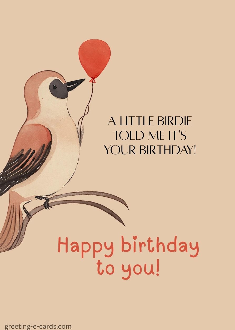 A Little Birdie Told Me