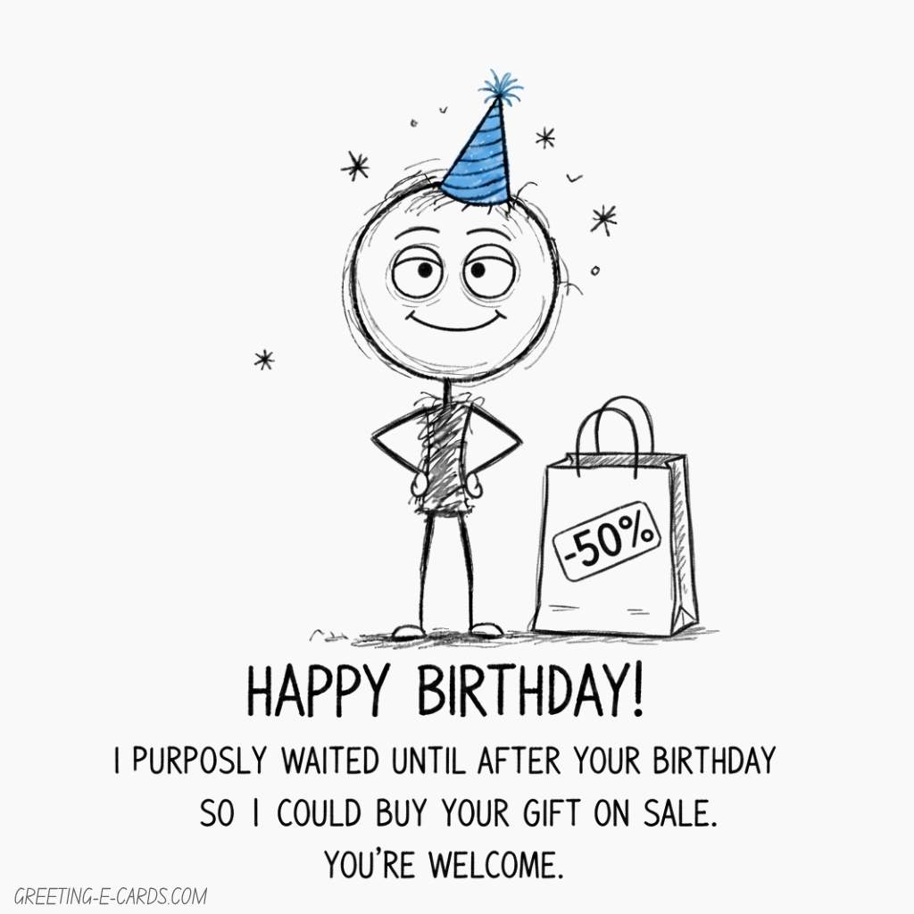 Funny Belated Birthday E-Card with Sale Gift - Free E-card no sign up