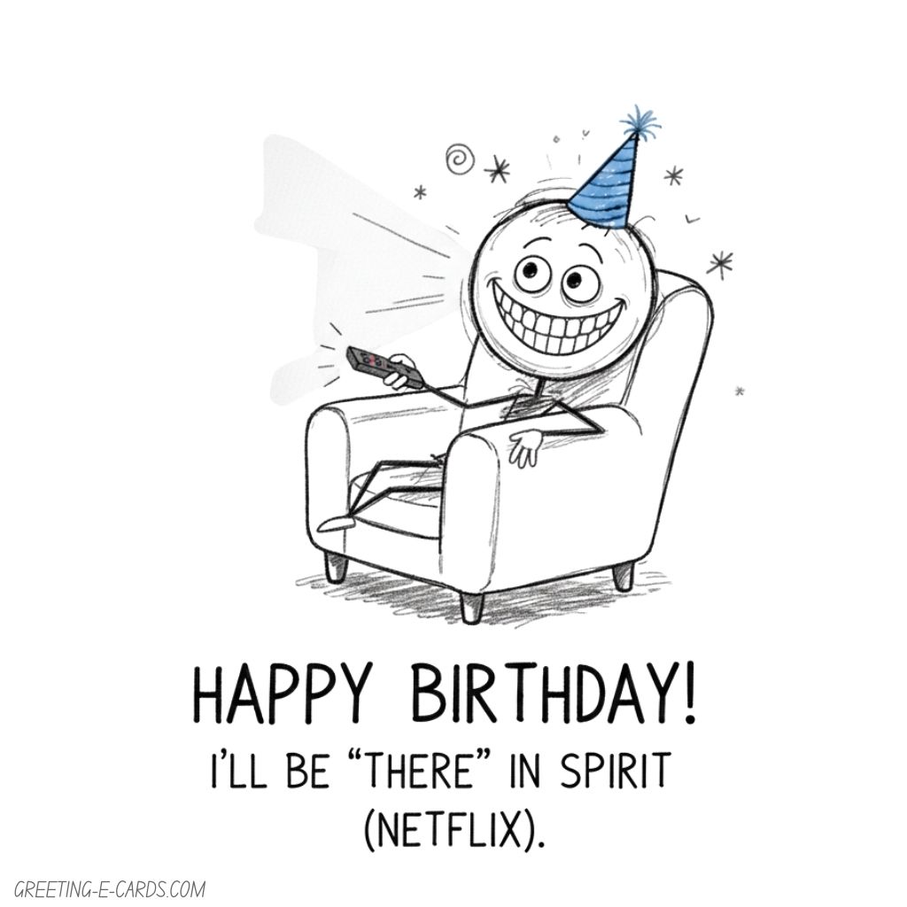 Funny Birthday E-Card: Netflix and Chill - Free E-card no sign up