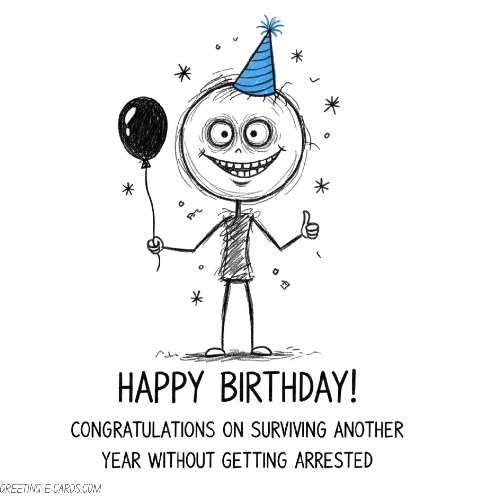 Funny Birthday E-Card - Survived Another Year! - Free E-card no sign up