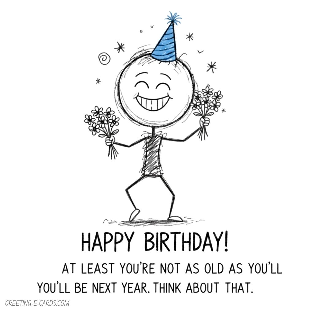 Funny Birthday E-Card You Are Old - Free E-card no sign up