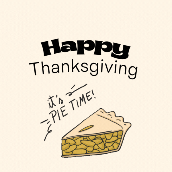 Happy Thanksgiving Pie Gif-Card